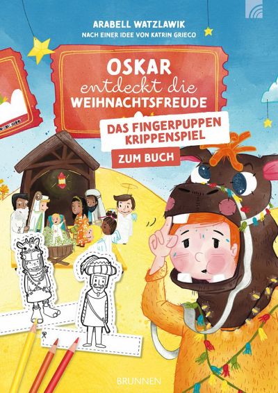 Oskar entdeckt die Weihnachtsfreude- Fingerpuppen-Krippenspiel