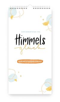 Himmelsglück - Geburtstagskalender immerwährend