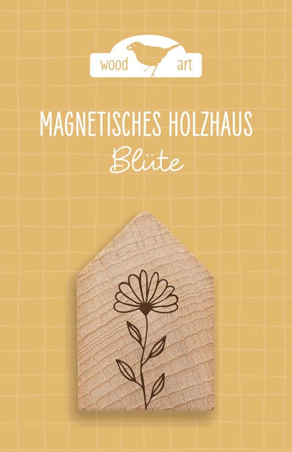 Holzhaus Magnet Blüte