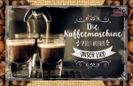 Kaffeekarte - Die Kaffeemaschine