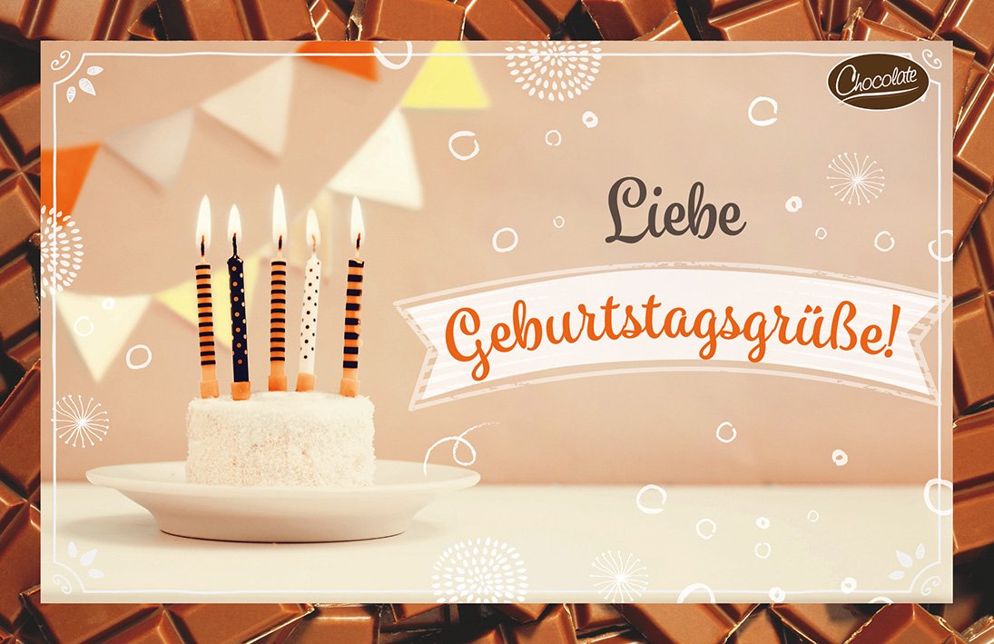 Schokokarte - Liebe Geburtstagsgrüße