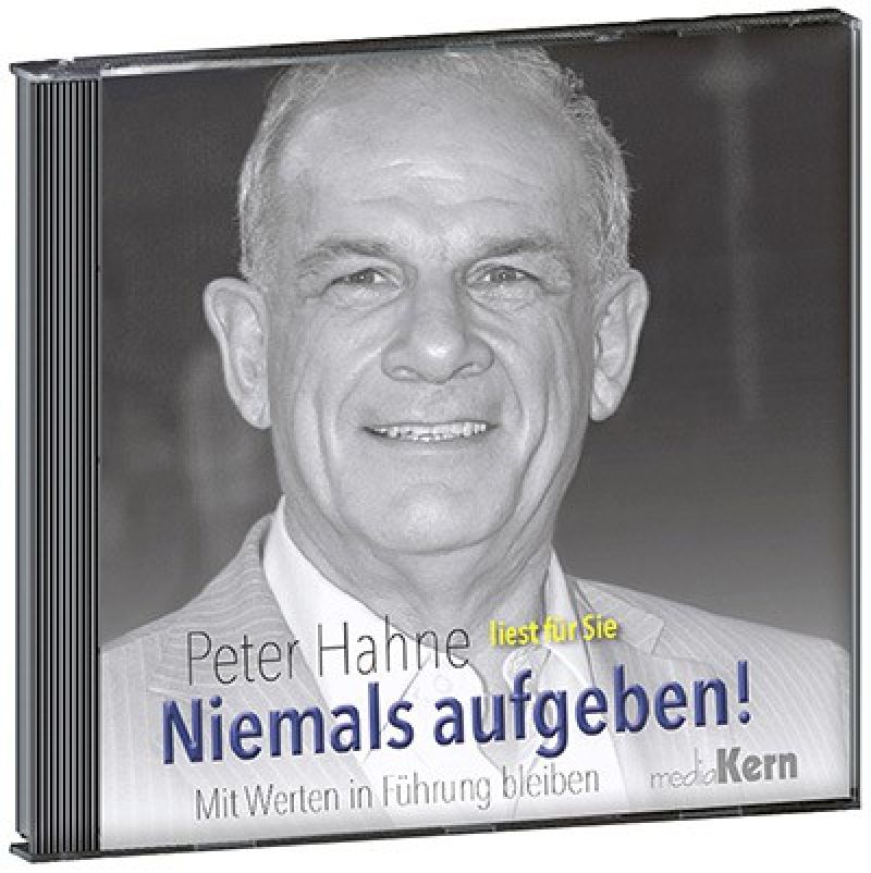 Niemals aufgeben! - Hörbuch