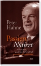 Passiert - Notiert