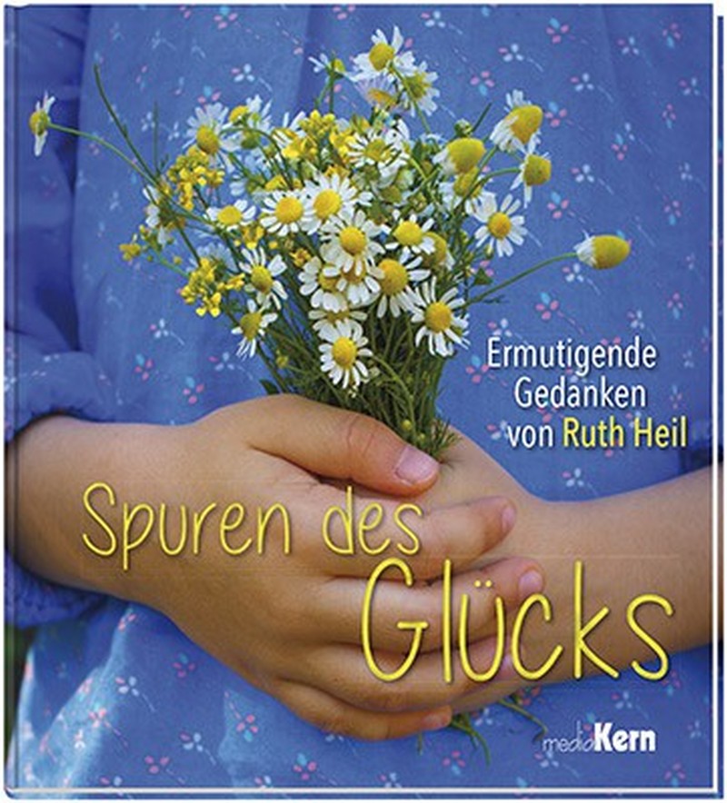 Spuren des Glücks
