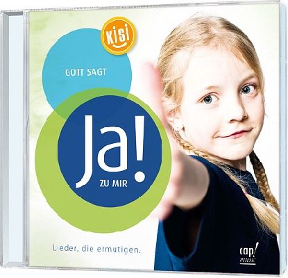 Gott sagt Ja! zu mir