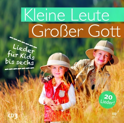 Kleine Leute - Großer Gott 3