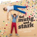 Sei mutig und stark