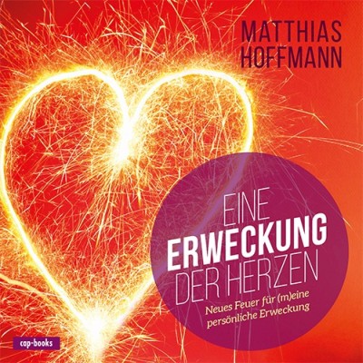 Eine Erweckung der Herzen