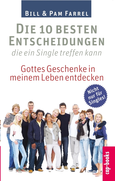 Die 10 besten Entscheidungen, die ein Single treffen kann