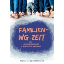 Familien-WG-Zeit