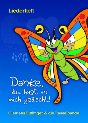 Danke, du hast an mich gedacht! - Liederheft