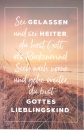 Faltkarte - Sei gelassen und sei heiter
