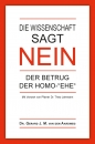 Die Wissenschaft sagt NEIN