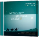 Niemals war die Nacht so klar 2
