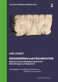 Kriegerkönig und Psalmdichter
