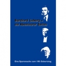 Burchard Lieberg - ein Abenteurer Gottes|Eine Spurensuche zum 100. Geburtstag
