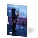 24 Sternstunden für Himmelssucher