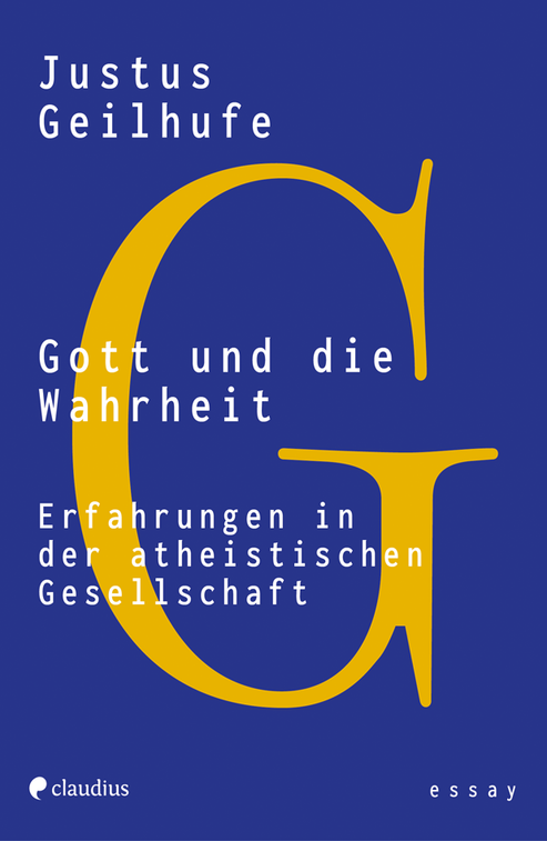 Gott und die Wahrheit