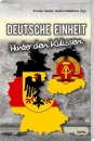 Deutsche Einheit - Hinter den Kulissen