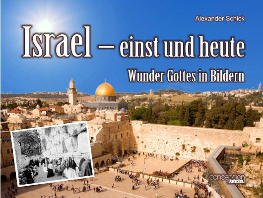 Israel - einst und heute