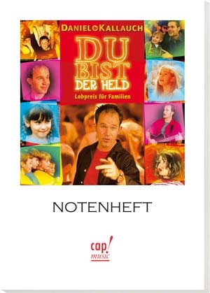 Du bist der Held - Notenheft