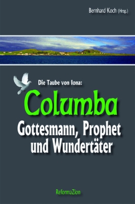 Columba - Die Taube von Iona