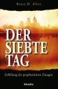 Der siebte Tag