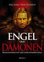 Engel und Dämonen - Band 2|Begegnungen mit der unsichtbaren Welt