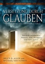 Versetzung durch Glauben|Natürlich im übernatürlichen Leben