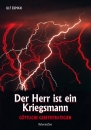Der Herr ist ein Kriegsmann|Göttliche Gebetsstrategien