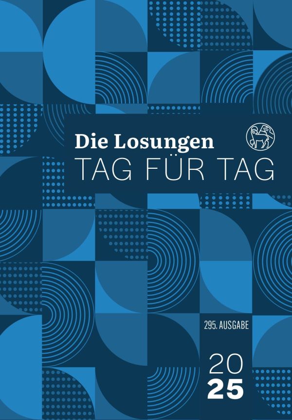 Losungen 2025 - Tag für Tag