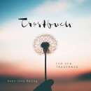Trostbuch|Für den Trauerweg