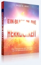 Ein-Blick in die Herrlichkeit - Studienbuch|Das Geburtsrecht der Gläubigen auf ein übernatürliches Leben