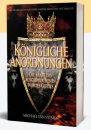 Königliche Anordnungen|Die Kraft des ausgesprochenen Wortes Gottes