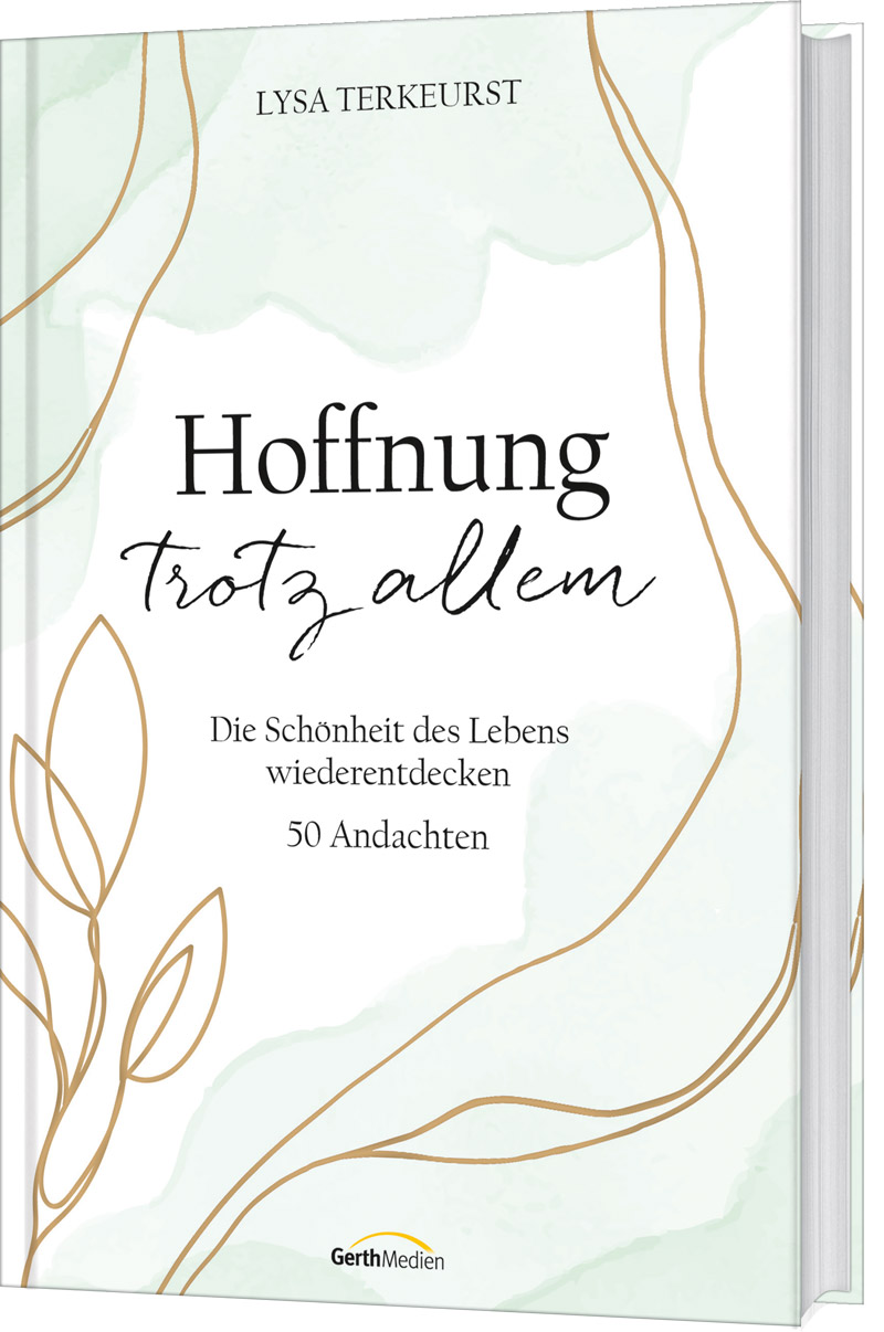 Hoffnung trotz allem