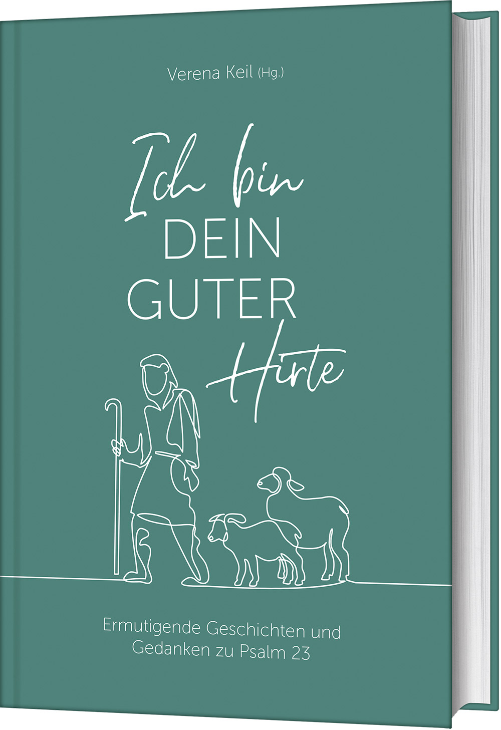 Ich bin dein guter Hirte