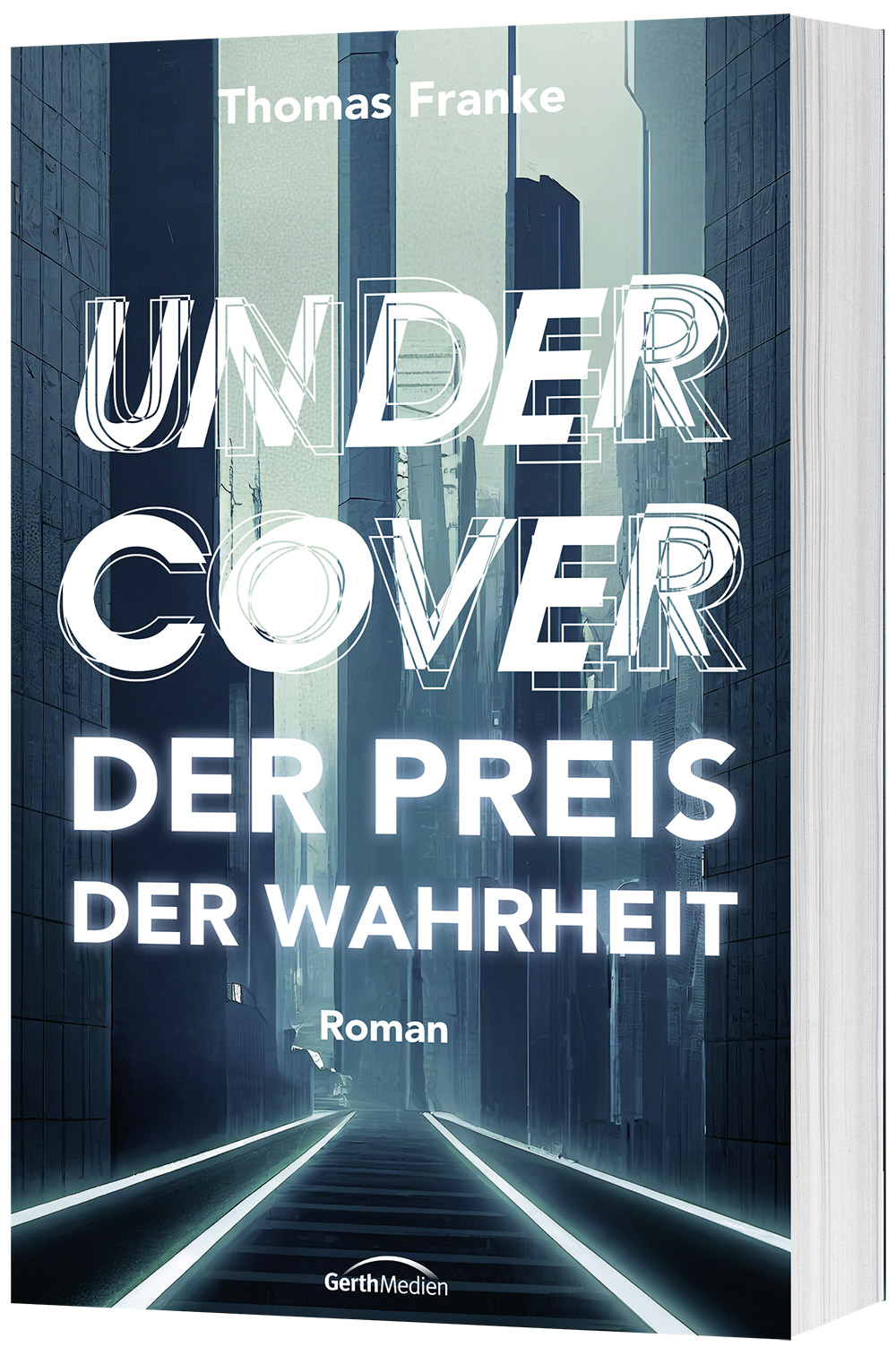 Undercover - der Preis der Wahrheit