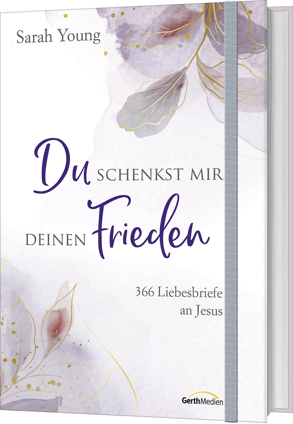 Du schenkst mir deinen Frieden - Sonderausgabe