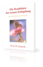 Die Realität der neuen Schöpfung (Paperbackausgabe)|Die Offenbarung der Erlösung
