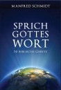 Sprich Gottes Wort|70 biblische Gebete