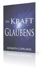 Die Kraft des Glaubens