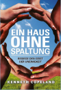 Ein Haus ohne Spaltung|Besiege den Geist der Uneinigkeit