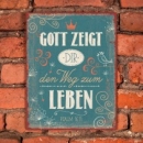 Metallschild Gott zeigt....
