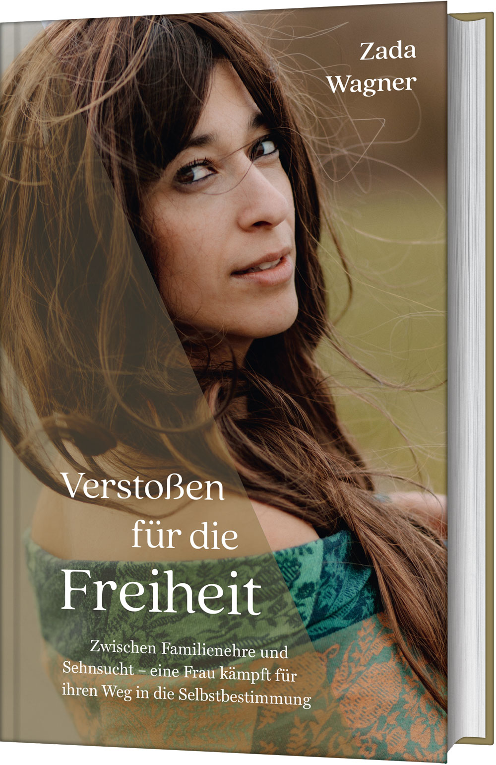 Verstoßen für die Freiheit