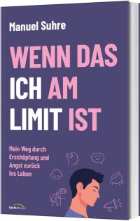 Wenn das ICH am LIMIT ist