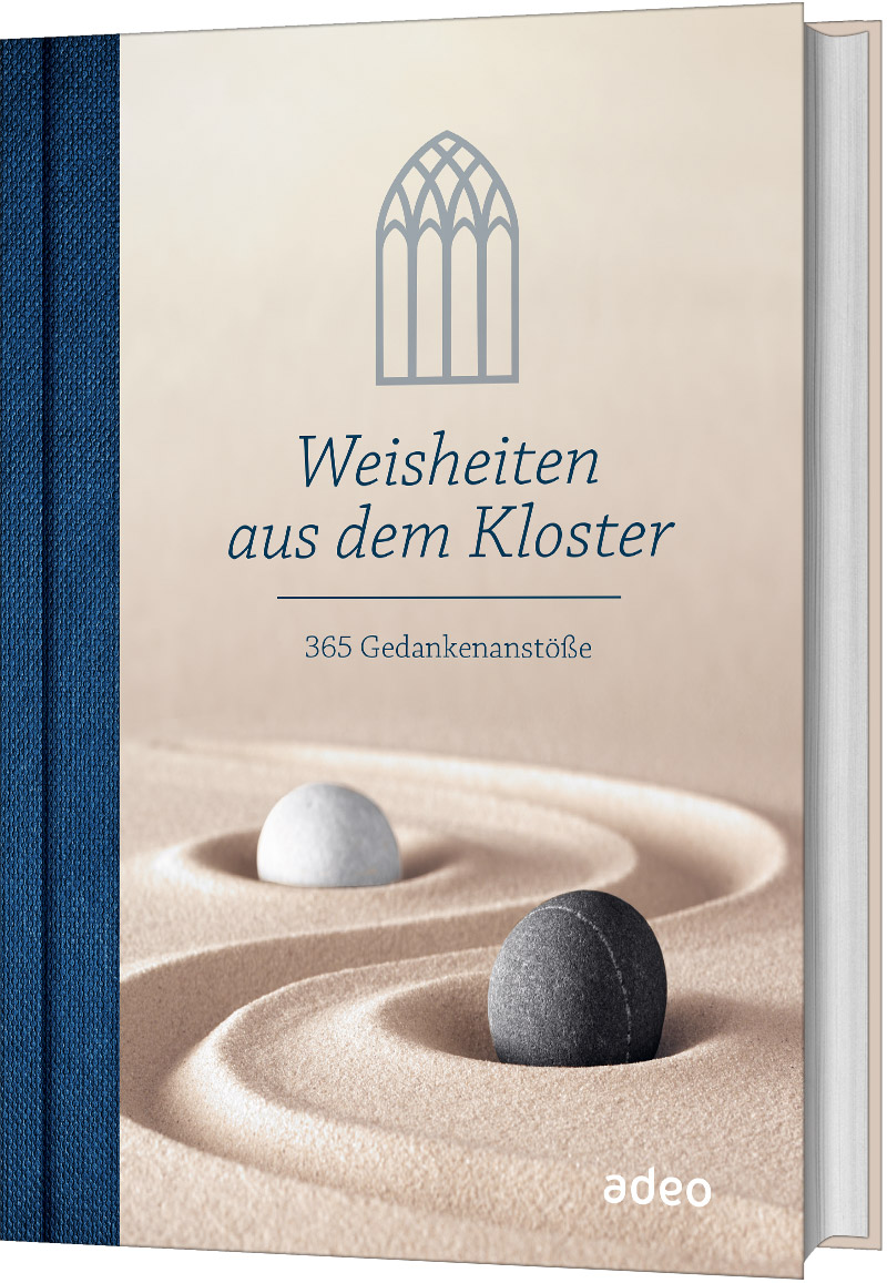 Weisheiten aus dem Kloster