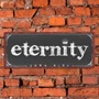 Metallschild eternity.... 34,5x14cm Stabiles Blech mit Aufhängung