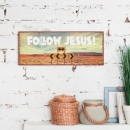 Metallschild `Follow Jesus` 34,5 x 14 cm