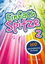 Einfach Spitze - Textausgabe 2