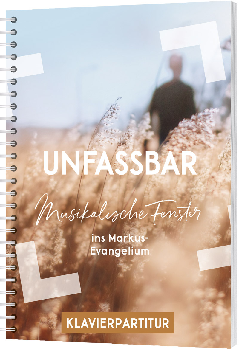 Unfassbar - Klavierpartitur